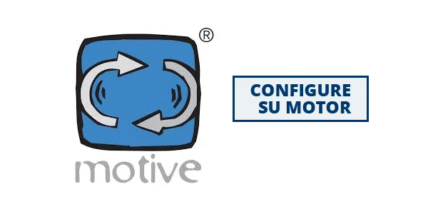 MOTIVE · Configure su motor